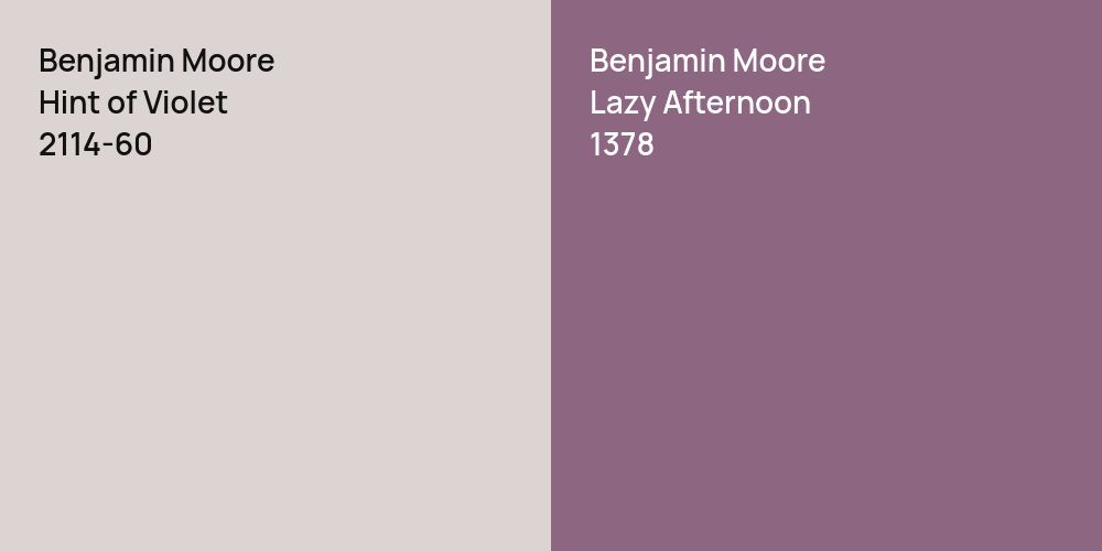 Benjamin Moore Hint of Violet vs. Benjamin Moore Lazy Afternoon