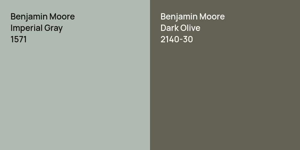 Benjamin Moore Imperial Gray vs. Benjamin Moore Dark Olive