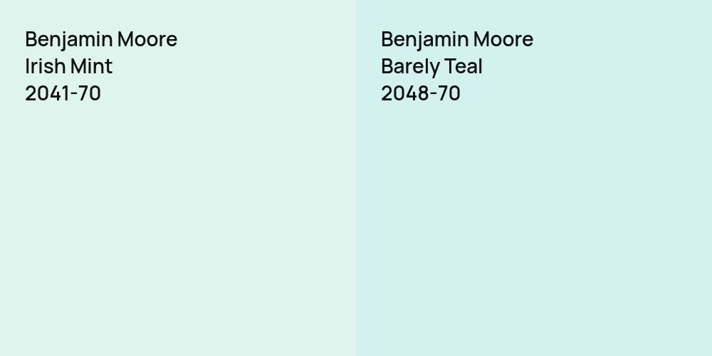 Benjamin Moore Irish Mint vs. Benjamin Moore Barely Teal