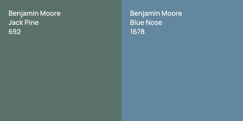 Benjamin Moore Jack Pine vs. Benjamin Moore Blue Nose