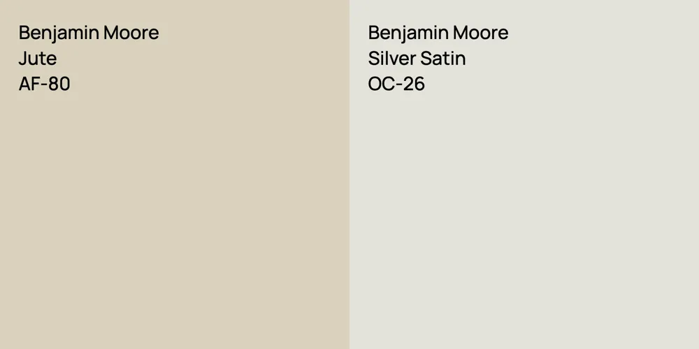 Benjamin Moore Jute vs. Benjamin Moore Silver Satin