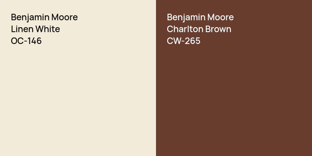 Benjamin Moore Linen White vs. Benjamin Moore Charlton Brown