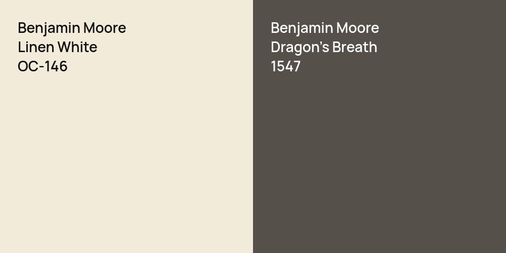 Benjamin Moore Linen White vs. Benjamin Moore Dragon's Breath