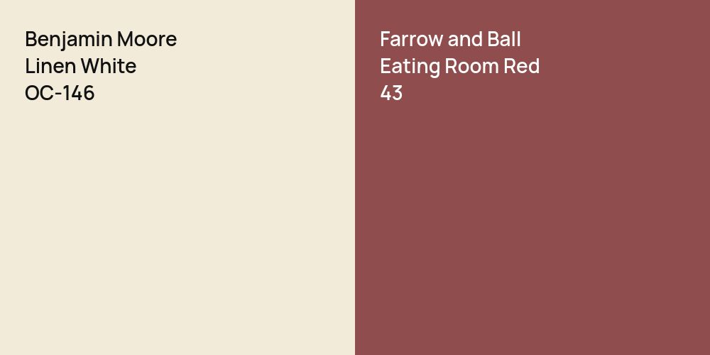 Benjamin Moore Linen White vs. Farrow and Ball Eating Room Red