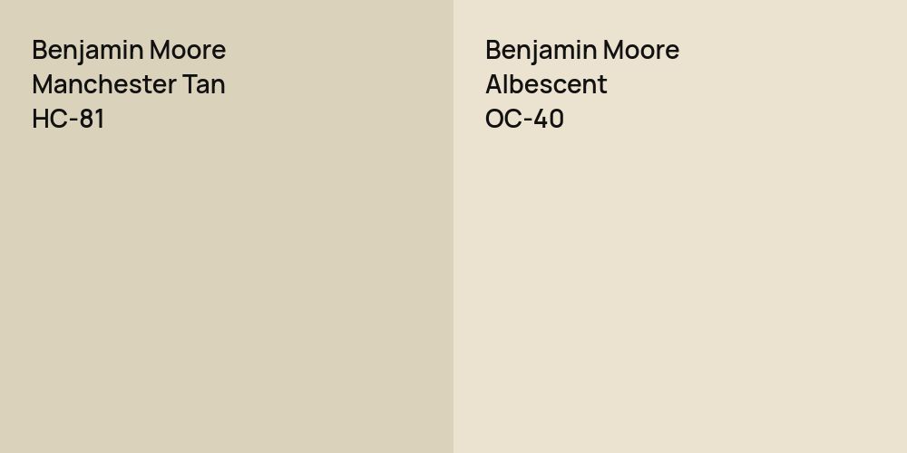 Benjamin Moore Manchester Tan vs. Benjamin Moore Albescent