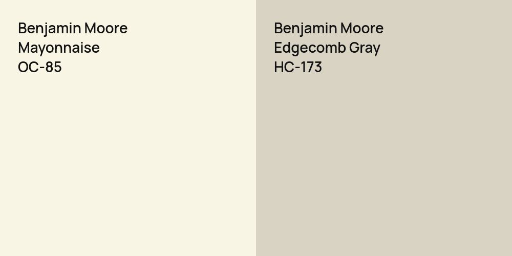 Benjamin Moore Mayonnaise vs. Benjamin Moore Edgecomb Gray