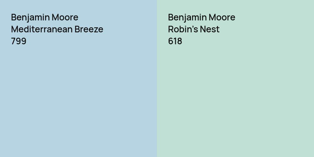 Benjamin Moore Mediterranean Breeze vs. Benjamin Moore Robin's Nest