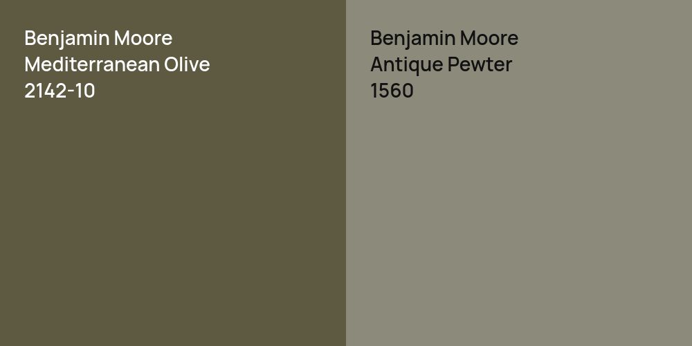 Benjamin Moore Mediterranean Olive vs. Benjamin Moore Antique Pewter