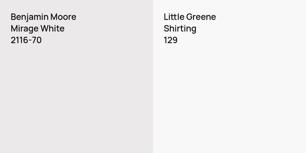 Benjamin Moore Mirage White vs. Little Greene Shirting