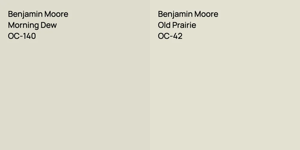 Benjamin Moore Morning Dew vs. Benjamin Moore Old Prairie