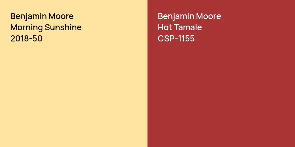 Benjamin Moore Morning Sunshine vs. Benjamin Moore Hot Tamale