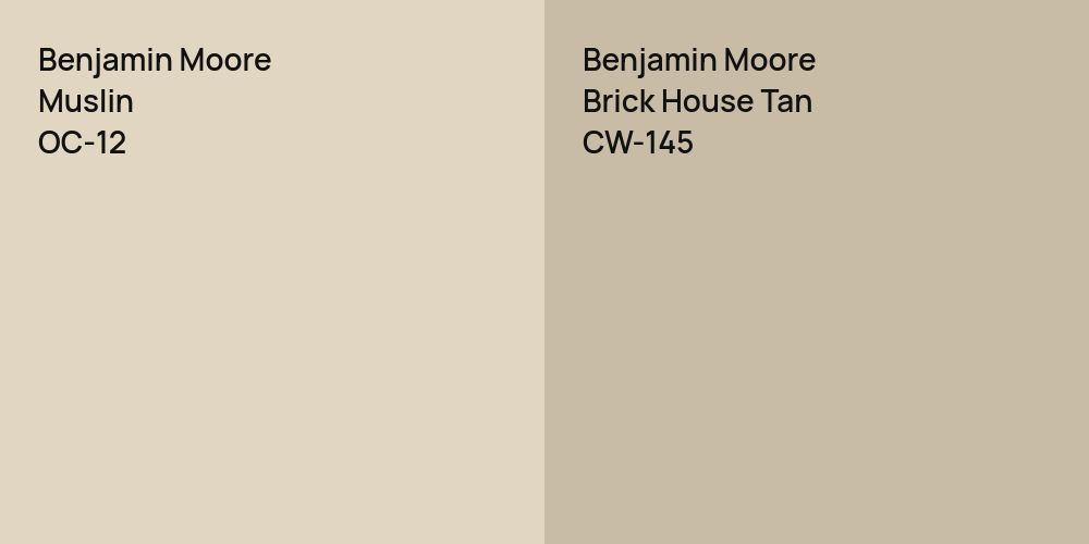 Benjamin Moore Muslin vs. Benjamin Moore Brick House Tan