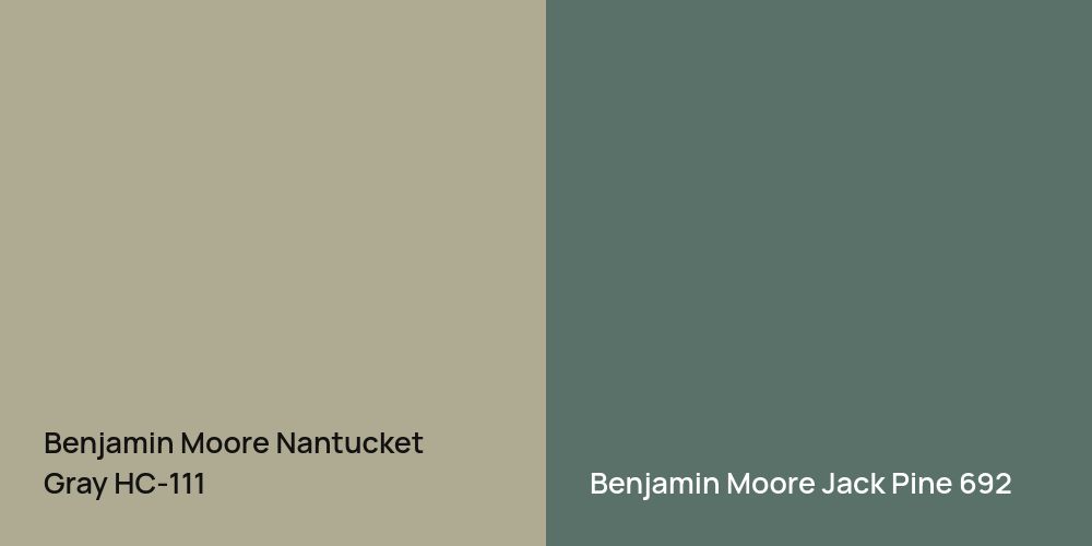 Benjamin Moore Nantucket Gray vs. Benjamin Moore Jack Pine