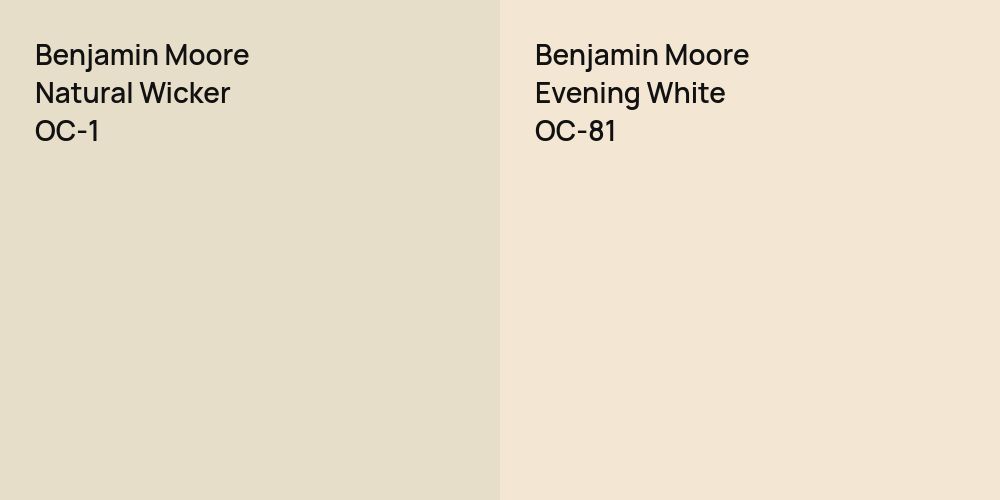 Benjamin Moore Natural Wicker vs. Benjamin Moore Evening White