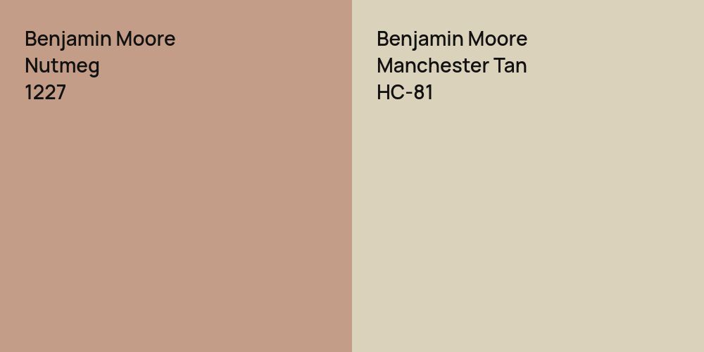 Benjamin Moore Nutmeg vs. Benjamin Moore Manchester Tan