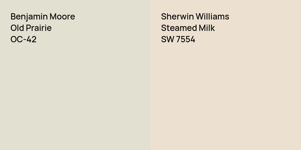 Benjamin Moore Old Prairie vs. Sherwin Williams Steamed Milk