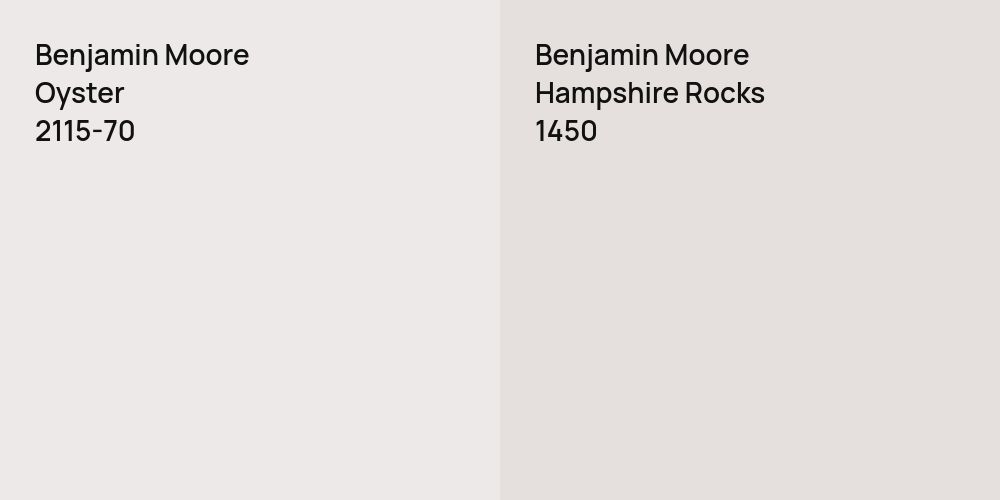 Benjamin Moore Oyster vs. Benjamin Moore Hampshire Rocks