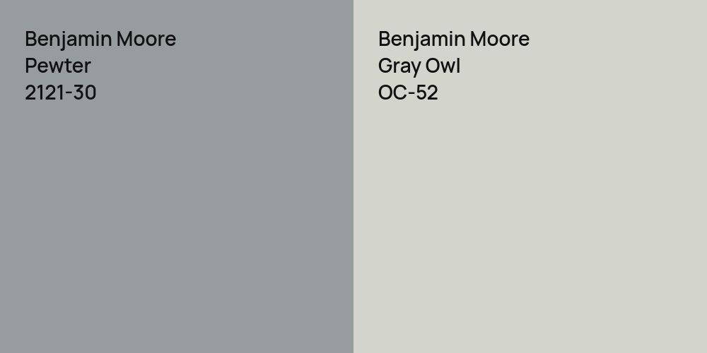 Benjamin Moore Pewter vs. Benjamin Moore Gray Owl