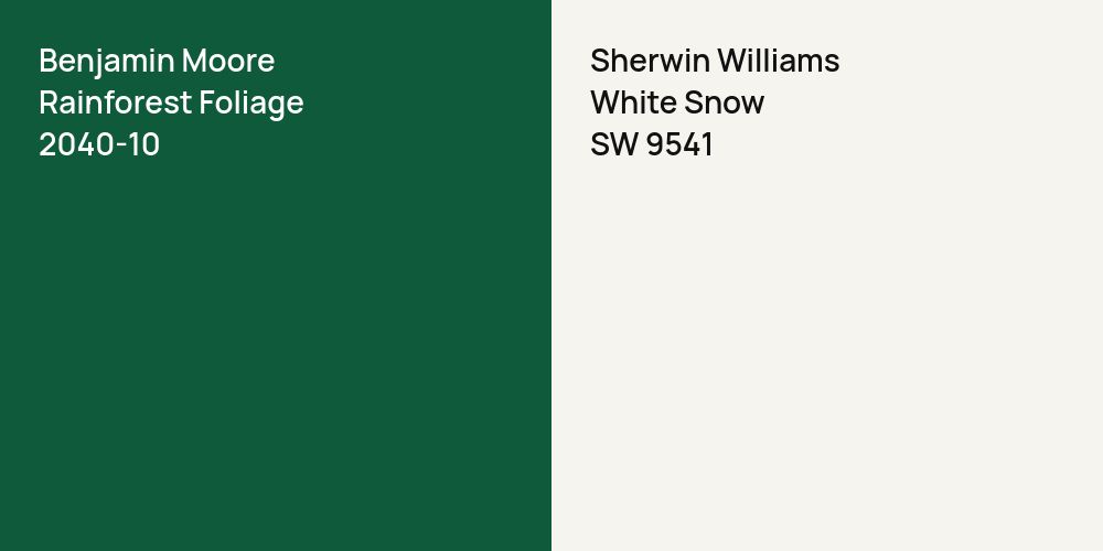 Benjamin Moore Rainforest Foliage vs. Sherwin Williams White Snow