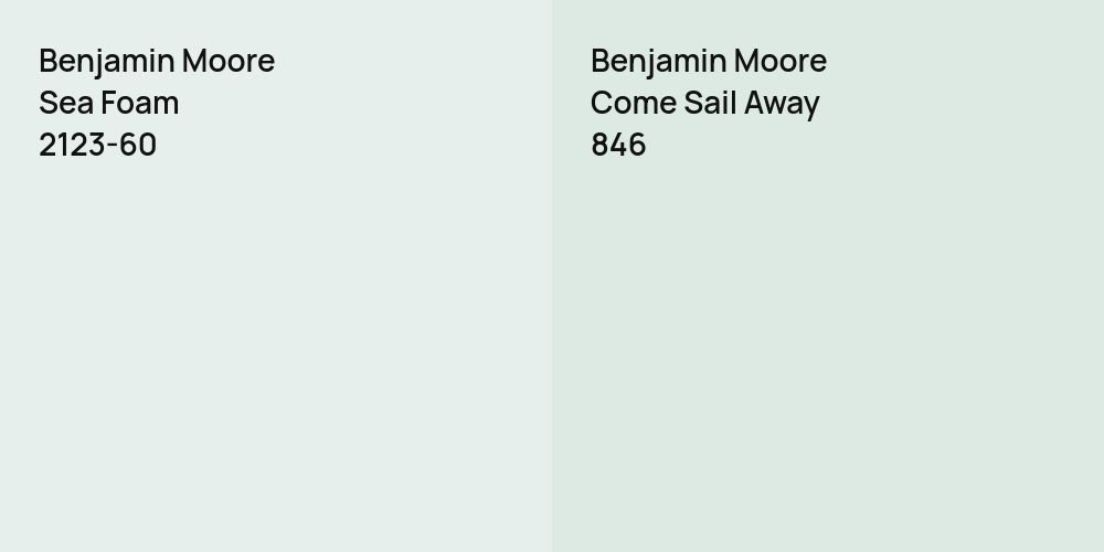 Benjamin Moore Sea Foam vs. Benjamin Moore Come Sail Away