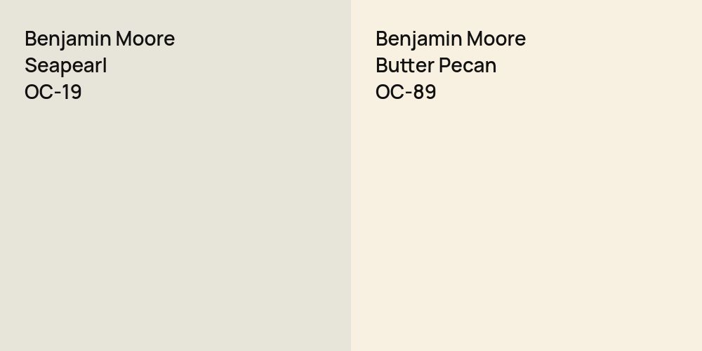 Benjamin Moore Seapearl vs. Benjamin Moore Butter Pecan