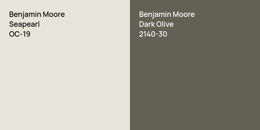 Benjamin Moore Seapearl vs. Benjamin Moore Dark Olive