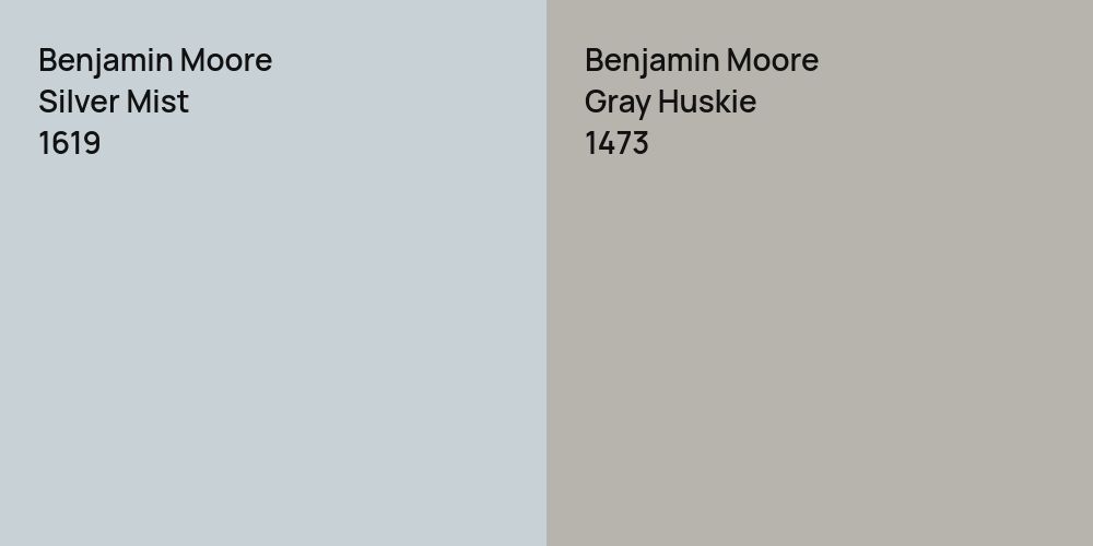 Benjamin Moore Silver Mist vs. Benjamin Moore Gray Huskie