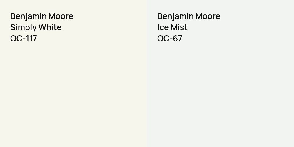 Benjamin Moore Simply White vs. Benjamin Moore Ice Mist