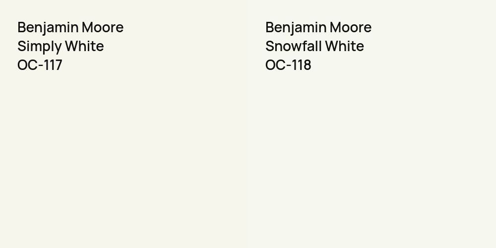 Benjamin Moore Simply White vs. Benjamin Moore Snowfall White