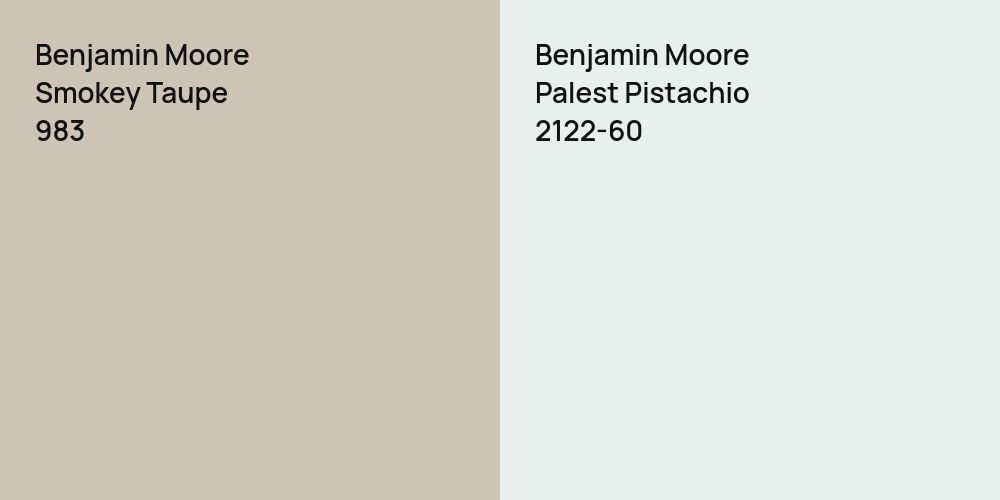 Benjamin Moore Smokey Taupe vs. Benjamin Moore Palest Pistachio