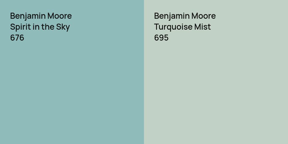 Benjamin Moore Spirit in the Sky vs. Benjamin Moore Turquoise Mist