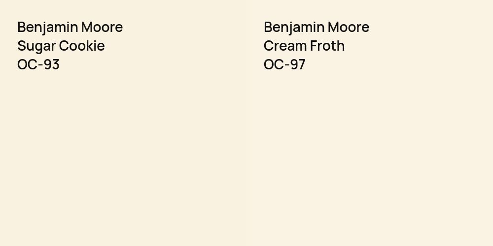 Benjamin Moore Sugar Cookie vs. Benjamin Moore Cream Froth