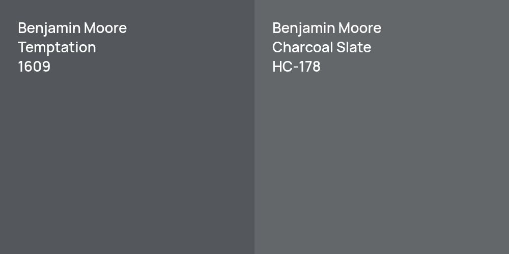 Benjamin Moore Temptation vs. Benjamin Moore Charcoal Slate