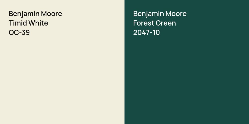 Benjamin Moore Timid White vs. Benjamin Moore Forest Green