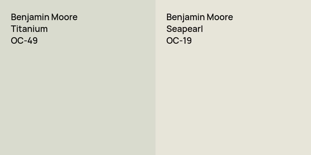 Benjamin Moore Titanium vs. Benjamin Moore Seapearl