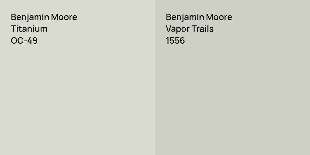 Benjamin Moore Titanium vs. Benjamin Moore Vapor Trails