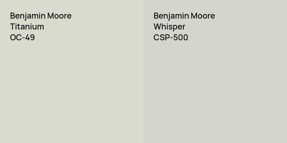 Benjamin Moore Titanium vs. Benjamin Moore Whisper