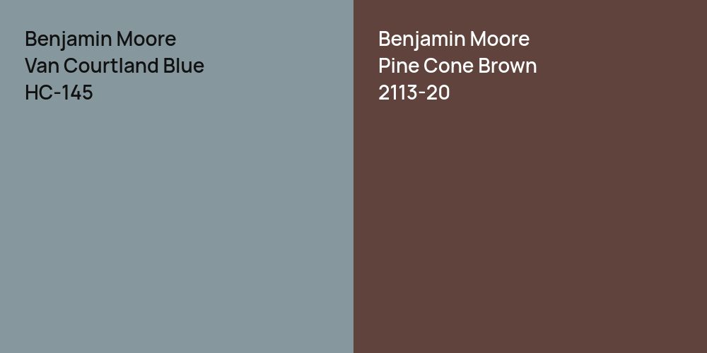 Benjamin Moore Van Courtland Blue vs. Benjamin Moore Pine Cone Brown