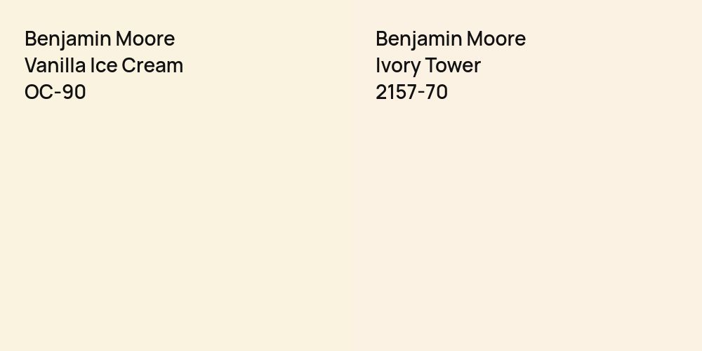 Benjamin Moore Vanilla Ice Cream vs. Benjamin Moore Ivory Tower