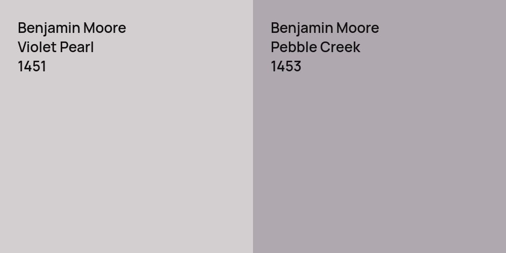 Benjamin Moore Violet Pearl vs. Benjamin Moore Pebble Creek