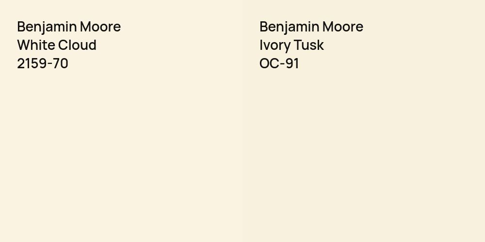 Benjamin Moore White Cloud vs. Benjamin Moore Ivory Tusk