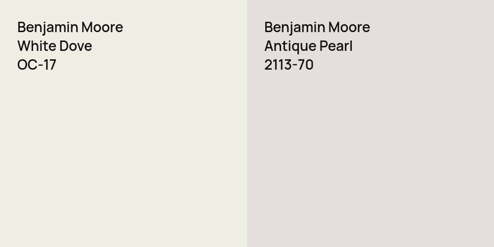 Benjamin Moore White Dove vs. Benjamin Moore Antique Pearl