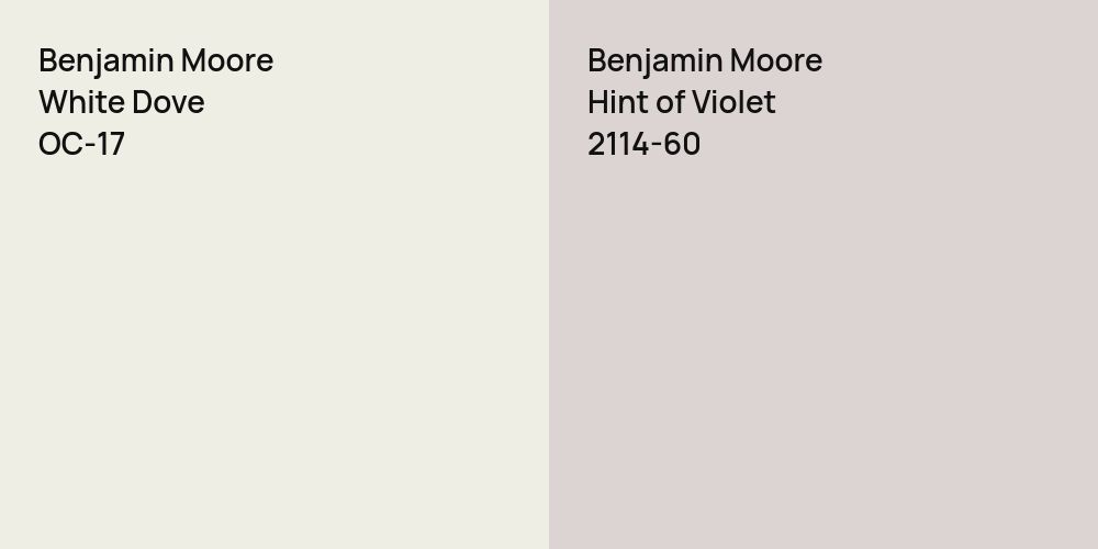 Benjamin Moore White Dove vs. Benjamin Moore Hint of Violet