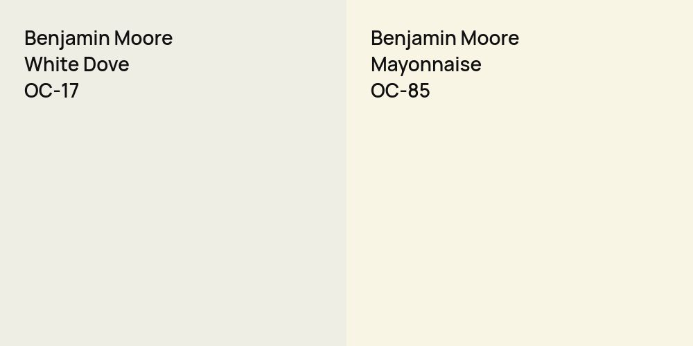 Benjamin Moore White Dove vs. Benjamin Moore Mayonnaise