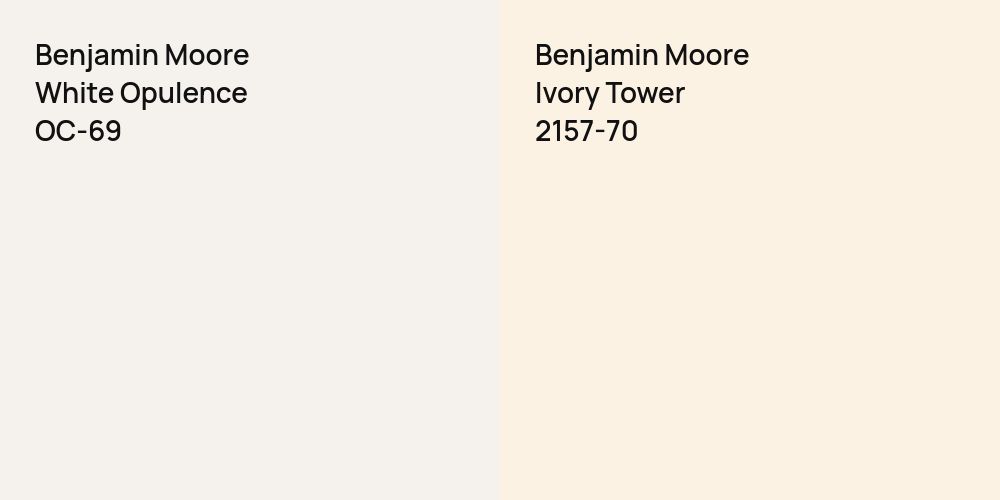 Benjamin Moore White Opulence vs. Benjamin Moore Ivory Tower