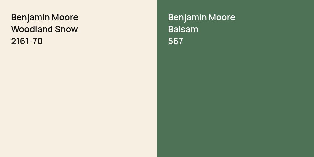 Benjamin Moore Woodland Snow vs. Benjamin Moore Balsam