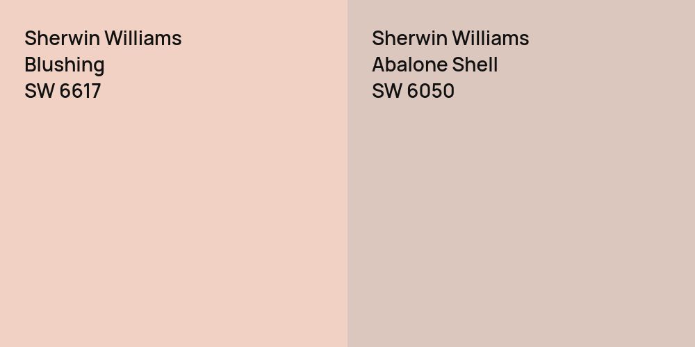 Sherwin Williams Blushing vs. Sherwin Williams Abalone Shell