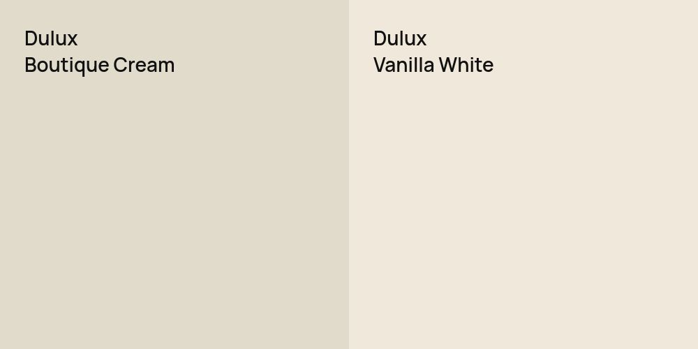 Dulux Boutique Cream vs. Dulux Vanilla White