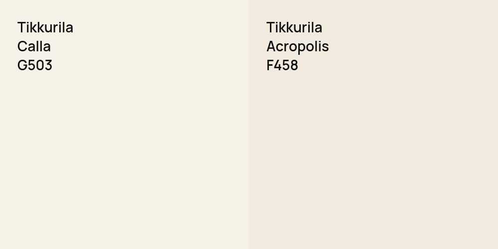 Tikkurila Calla vs. Tikkurila Acropolis