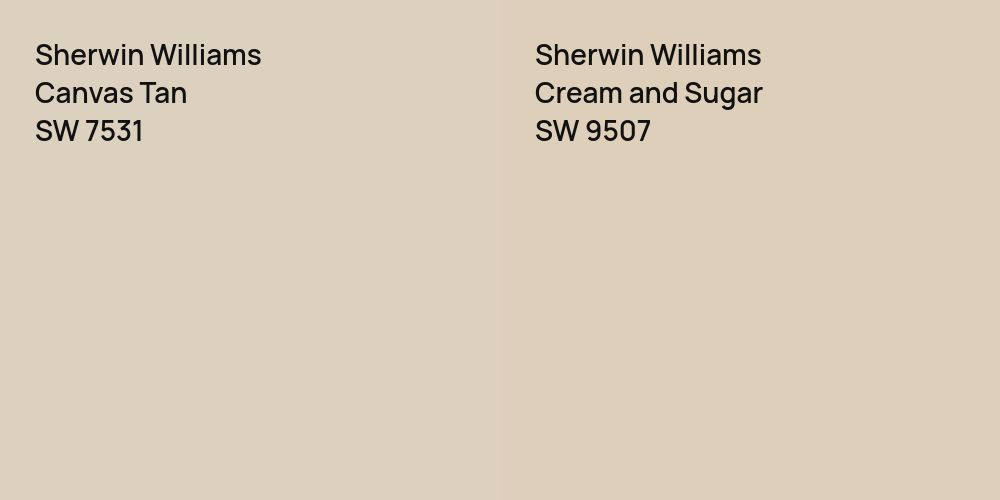 Sherwin Williams Canvas Tan vs. Sherwin Williams Cream and Sugar